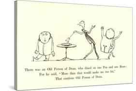 There Was an Old Person of Dean, Who Dined on One Pea and One Bean-Edward Lear-Stretched Canvas