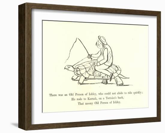 There Was an Old Person of Ickley, Who Could Not Abide to Ride Quickly-Edward Lear-Framed Giclee Print