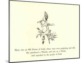 There Was an Old Person of Jodd, Whose Ways Were Perplexing and Odd-Edward Lear-Mounted Giclee Print