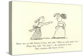 There Was an Old Person of Loo, Who Said, "What on Earth Shall I Do?"-Edward Lear-Stretched Canvas