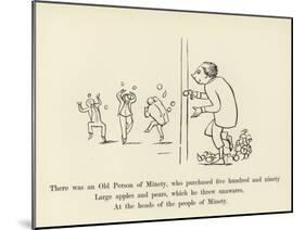 There Was an Old Person of Minety, Who Purchased Five Hundred and Ninety Large Apples and Pears-Edward Lear-Mounted Giclee Print