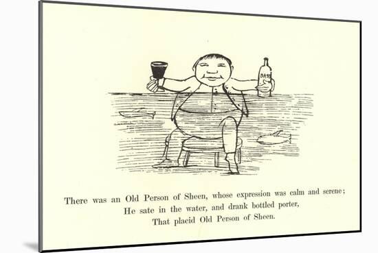 There Was an Old Person of Sheen, Whose Expression Was Calm and Serene-Edward Lear-Mounted Giclee Print