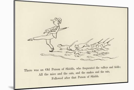 There Was an Old Person of Shields, Who Frequented the Valleys and Fields-Edward Lear-Mounted Giclee Print