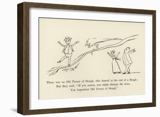 There Was an Old Person of Slough, Who Danced at the End of a Bough-Edward Lear-Framed Giclee Print