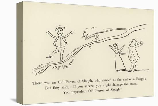 There Was an Old Person of Slough, Who Danced at the End of a Bough-Edward Lear-Stretched Canvas