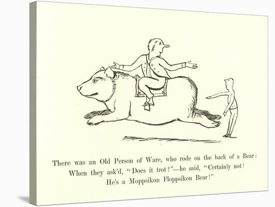 There Was an Old Person of Ware, Who Rode on the Back of a Bear-Edward Lear-Stretched Canvas