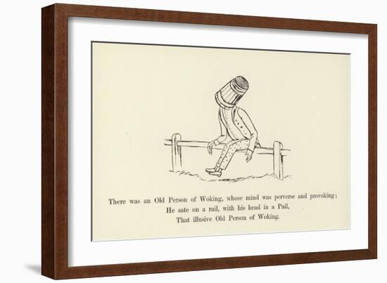 There Was an Old Person of Woking, Whose Mind Was Perverse and Provoking-Edward Lear-Framed Giclee Print