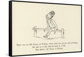 There Was an Old Person of Woking, Whose Mind Was Perverse and Provoking-Edward Lear-Framed Stretched Canvas