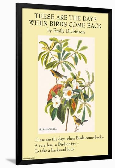 These Are the Day When Birds Come Back-Emily Dickinson-Framed Art Print