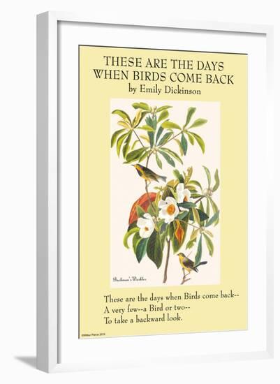 These Are the Day When Birds Come Back-Emily Dickinson-Framed Art Print