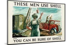 These Men Use Shell - Builders-null-Mounted Art Print