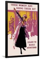 These Women Are Doing Their Bit: Learn to Make Munitions-null-Framed Art Print