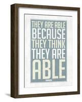 They Are Able Because They Think They Are-null-Framed Art Print