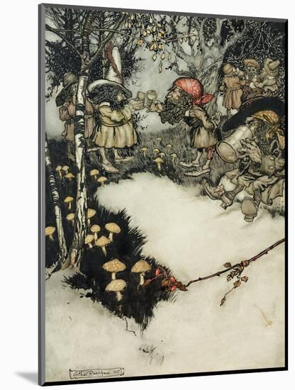 They Quaffed their Liquor in Profound Silence, 1905-Arthur Rackham-Mounted Giclee Print