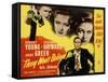 They Won't Believe Me, Robert Young, Jane Greer, Susan Hayward, 1947-null-Framed Stretched Canvas