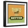 Thing Will Get Better 1-Lorand Okos-Framed Art Print