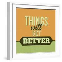 Thing Will Get Better 1-Lorand Okos-Framed Art Print