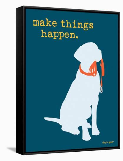 Things Happen - Blue Version-Dog is Good-Framed Stretched Canvas