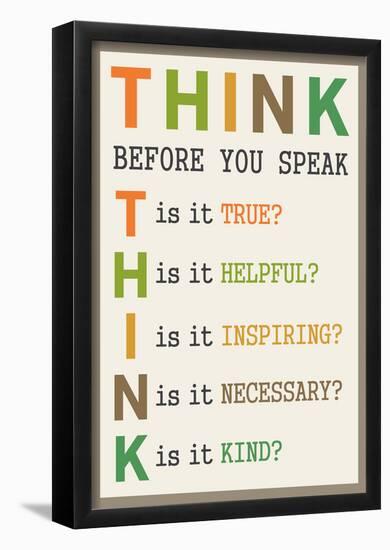 Think Before You Speak-null-Framed Poster