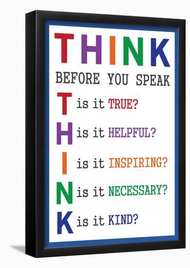 Think Before You Speak-null-Framed Poster