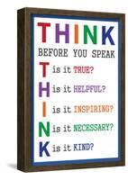 Think Before You Speak-null-Framed Poster