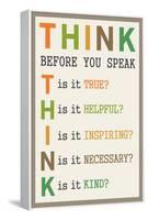 Think Before You Speak-null-Framed Stretched Canvas