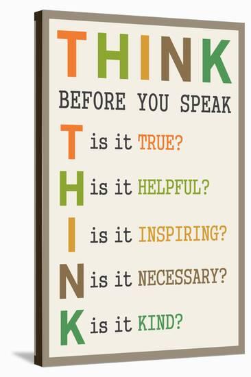 Think Before You Speak-null-Stretched Canvas