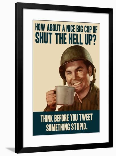 Think Before You Tweet Humor-null-Framed Art Print