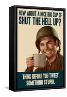 Think Before You Tweet-null-Framed Stretched Canvas