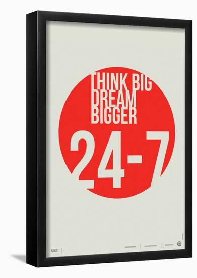 Think Big Dream Bigger Poster-NaxArt-Framed Poster