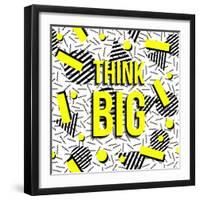 Think Big!-cienpies-Framed Art Print