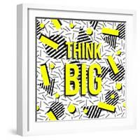 Think Big!-cienpies-Framed Art Print