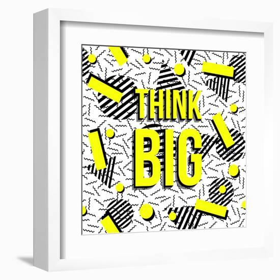 Think Big!-cienpies-Framed Art Print