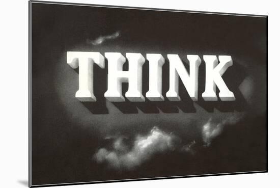 Think, Black and White-null-Mounted Art Print