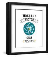 Think Like A Proton White-Color Me Happy-Framed Art Print