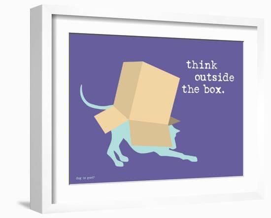 Think Outside Box-Dog is Good-Framed Art Print