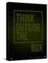 Think Outside of The Box Poster-NaxArt-Stretched Canvas