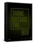 Think Outside of The Box Poster-NaxArt-Framed Stretched Canvas