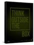 Think Outside of The Box Poster-NaxArt-Framed Stretched Canvas