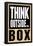 Think Outside the Box Poster-null-Framed Poster