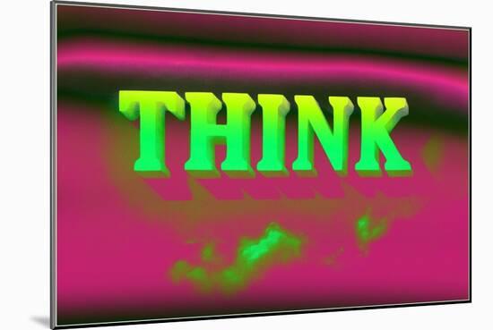 Think, Pink and Green-null-Mounted Art Print