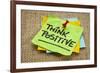 Think Positive - Motivational Reminder - Handwriting on Sticky Note-PixelsAway-Framed Photographic Print