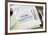 Think Positive - Motivational Slogan on a Napkin with a Cup of Coffee-PixelsAway-Framed Photographic Print
