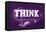 Think, Purple-null-Framed Stretched Canvas