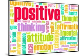 Thinking Positive As An Attitude Abstract Concept-kentoh-Mounted Poster