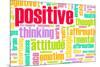 Thinking Positive As An Attitude Abstract Concept-kentoh-Mounted Art Print