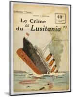 This Dramatic Cover Page Conveys the Shock Felt after the "Lusitania" was Torpedoed-null-Mounted Art Print