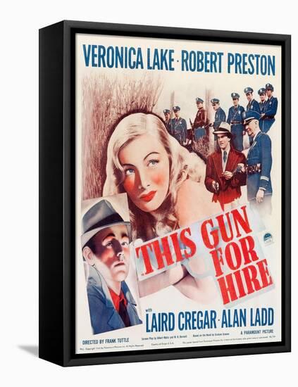 This Gun for Hire, Alan Ladd, Veronica Lake, Robert Preston on window card, 1942-null-Framed Stretched Canvas