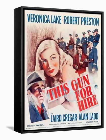 This Gun for Hire, Alan Ladd, Veronica Lake, Robert Preston on window card, 1942-null-Framed Stretched Canvas