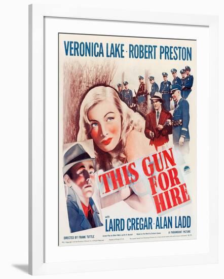 This Gun for Hire, Alan Ladd, Veronica Lake, Robert Preston on window card, 1942-null-Framed Art Print